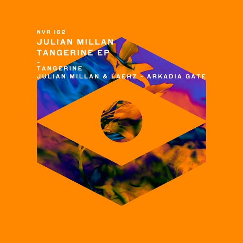 Julian Millan - Tangerine EP